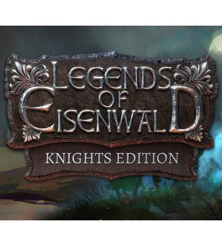 Legends of Eisenwald Knight s Edition Steam Key GLOBAL